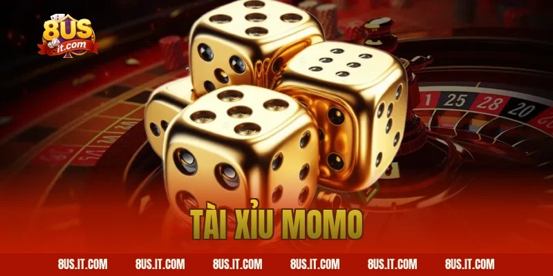 Hướng Dẫn Chơi Tài Xỉu Momo Nhanh Chóng An Toàn Tại 8US